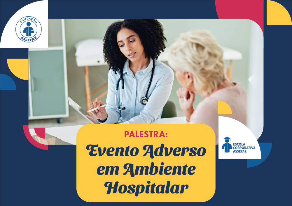 Palestra: Evento Adverso