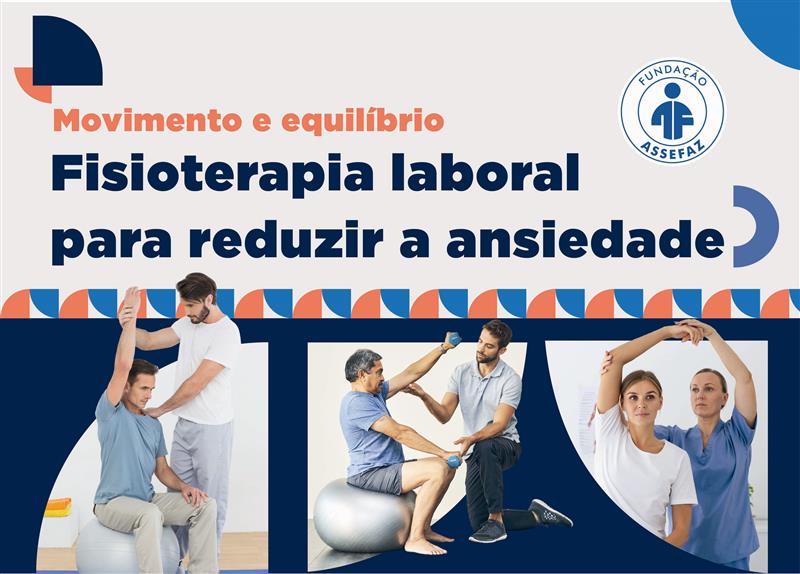 Palestra: Movimento e Equilíbrio – Fisioterapia Laboral para Reduzir a Ansiedade