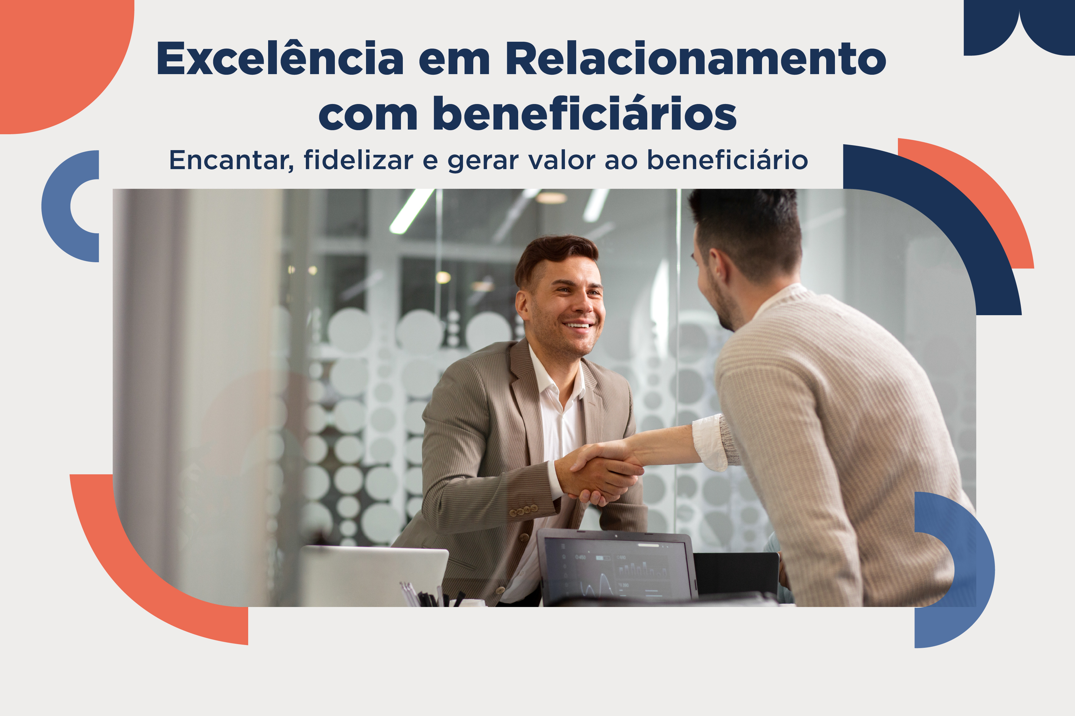 Curso: Excelência em Relacionamento com Beneficiários