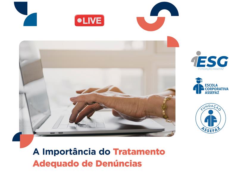 Live: A Importância do Tratamento Adequado de Denúncias