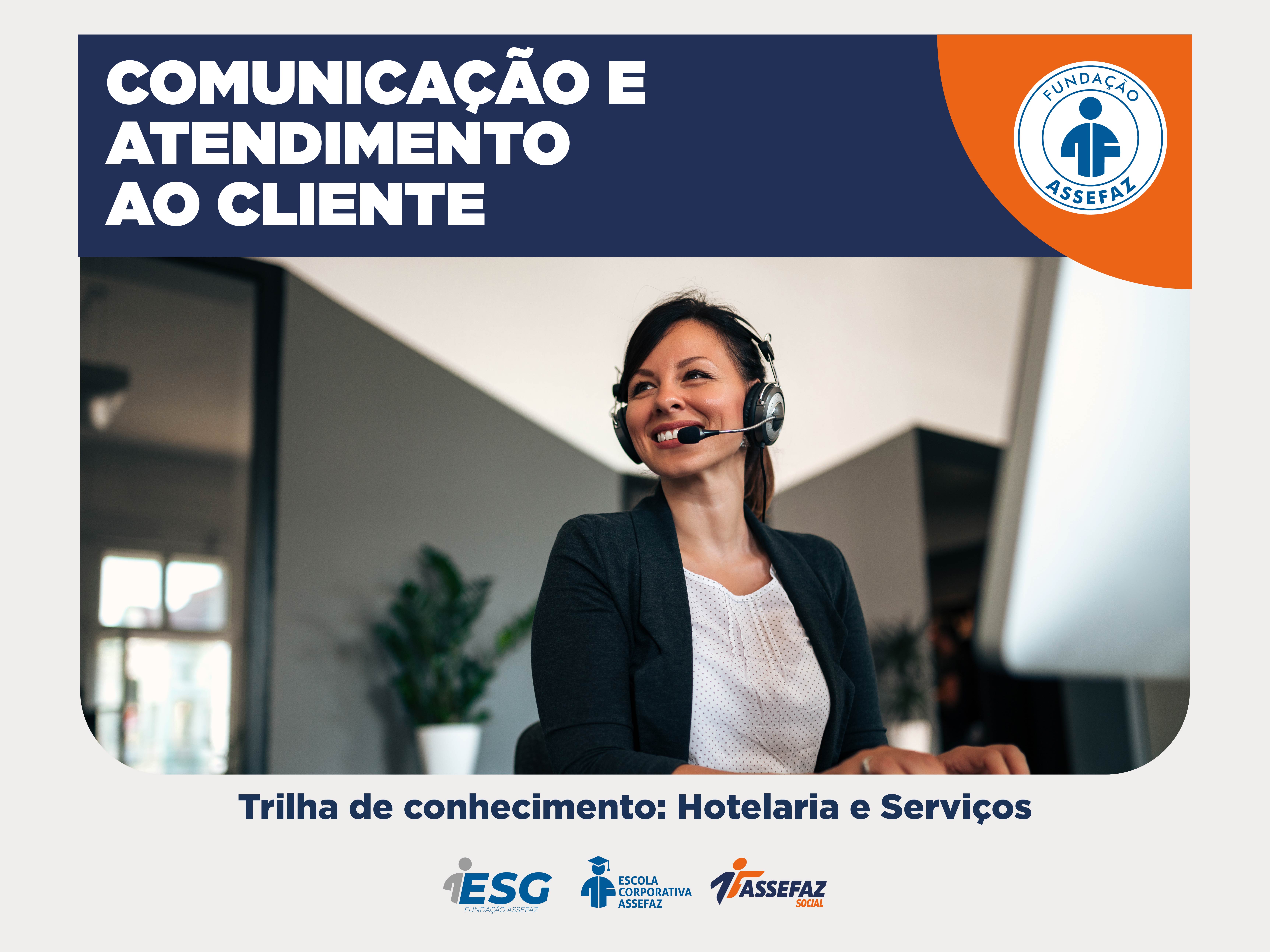 Comunicação e Atendimento ao Cliente