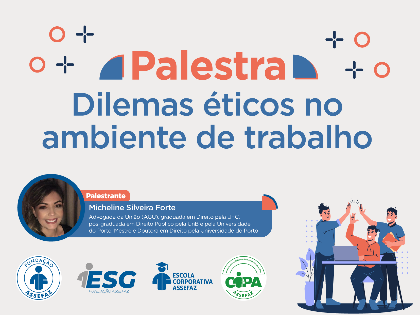 Palestra: Dilemas éticos no ambiente de trabalho